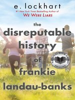The Disreputable History of Frankie Landau-Banks (National Book Award Finalist)